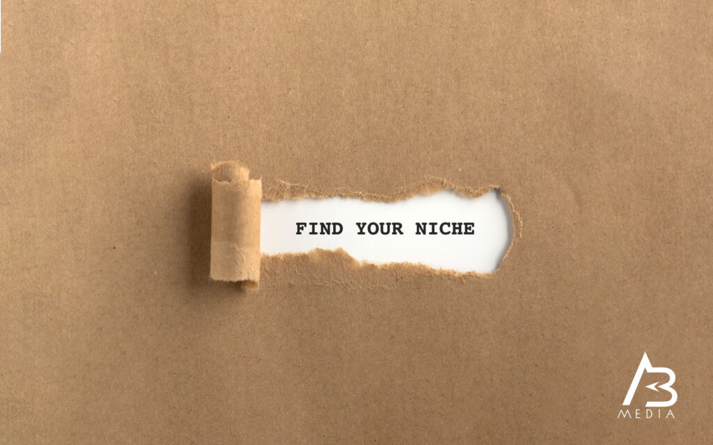 Finding Your Niche 